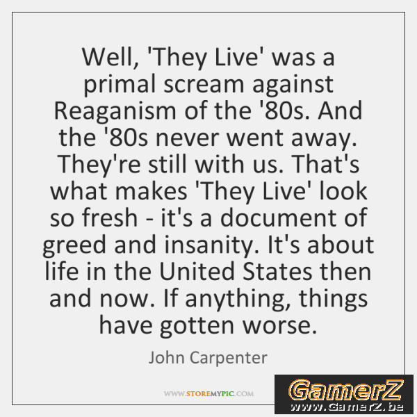 john-carpenter-well-they-live-was-a-primal-scream-quote-on-storemypic-43e58.png