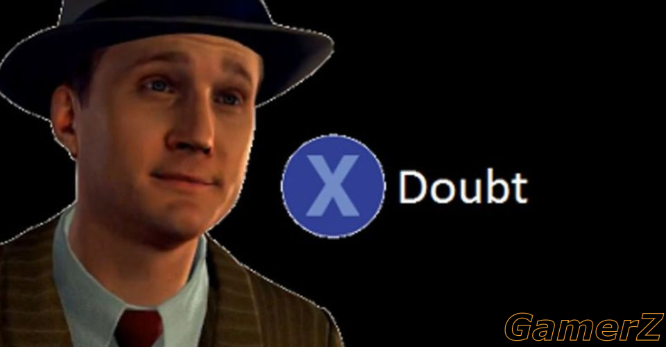 press-x-to-doubt-la-noire.jpg